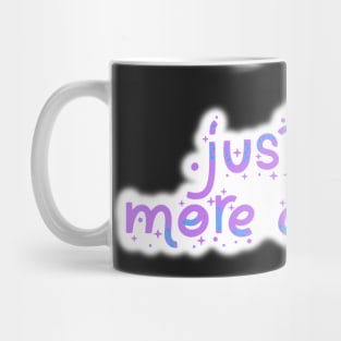 Just One More Chapter Mug